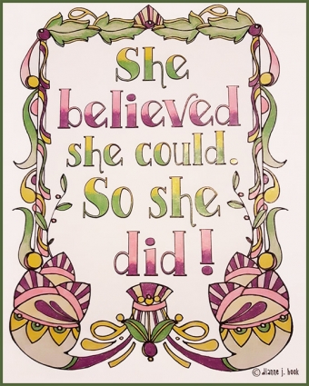 She believed she could and so she did - printable coloring page by DJ Inkers