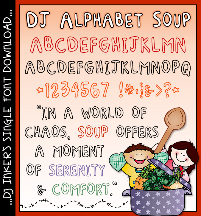 This cute lettering will remind you of Alphabet Soup! Font by DJ Inkers