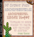 This fun western cowboy font will make you say yeehaw!  -DJ Inkers