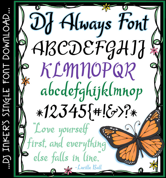 DJ Always is a lovely script calligraphy font by DJ Inkers
