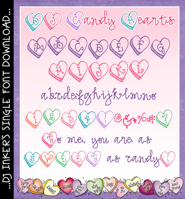 Cute Candy Hearts font for Valentine's Day by DJ Inkers