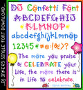 A fun confetti font for parties, birthdays and celebrations by DJ Inkers
