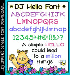 Say hello to a fun basic font for text with a smile by DJ Inkers