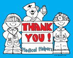 Thank you medical helpers for your efforts in keeping us safe.  Covid19 - Corona Virus 2020