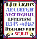 Type a bold statement or headline with our DJ in Lights art deco font