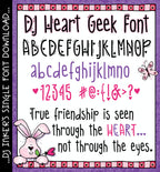 DJ Heart Geek is a lovely heart font download for Valentines, love letters, weddings & more.  Designs by DJ Inkers
