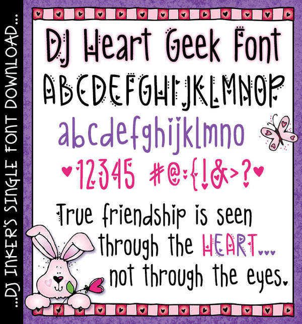 DJ Heart Geek is a lovely heart font download for Valentines, love letters, weddings & more.  Designs by DJ Inkers