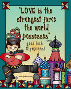 Love is the strongest force the world possesses quote - Art by DJ Inkers