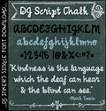 DJ Script Chalk is a bold, cursive chalkboard font by DJ Inkers