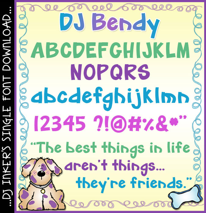 DJ Bendy is a bold, fun font for teachers, kids and crafting
