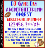 DJ Inkers Game Day font is great for sports and headlines at school