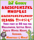 A gooey, drippy font for Halloween and science smiles by DJ Inkers