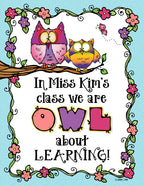 owl about learning sign for teachers by DJ Inkers