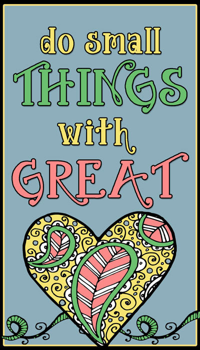 Do small things with great love. DJ Meg font sample by DJ Inkers