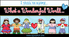 I think to myself, what a wonderful world!  Created with DJ Inkers clip art kids around the world.