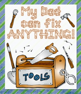 My Dad can fix anything! Card made with DJ Inkers clip art and Scrap Wood font
