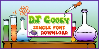 DJ Gooey Font Download