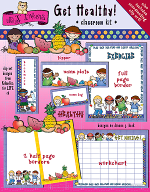 Get Healthy Classroom Theme Borders & Printables Kit