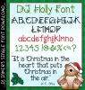 A happy Holly font for creating Christmas smiles by DJ Inkers
