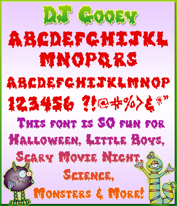 A gooey, drippy font for Halloween and science smiles by DJ Inkers