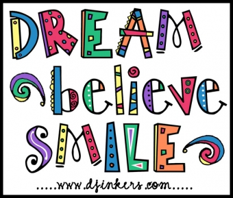Dream Believe Smile words in our fun DJ Addie font