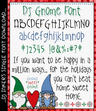 Type-up a smile for your gnome sweet gnome with this sweet font by DJ Inkers