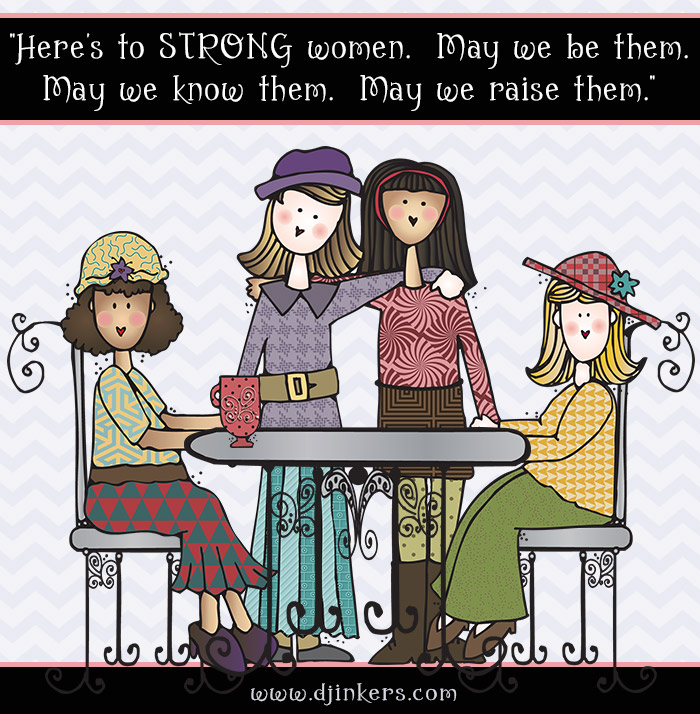 Strong Women quote by Maya Angelou and DJ Inkers' fonts and art