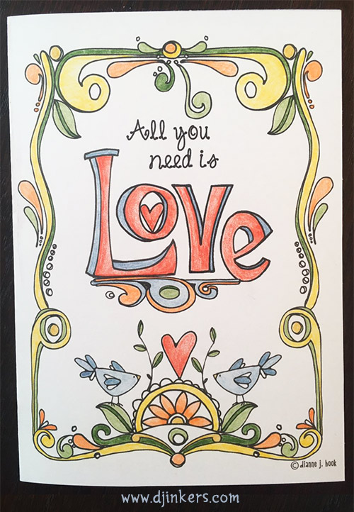 All you need is love - printable coloring page by DJ Inkers