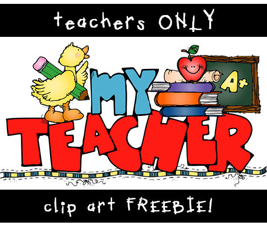 My Teacher Clip Art FREEBIE