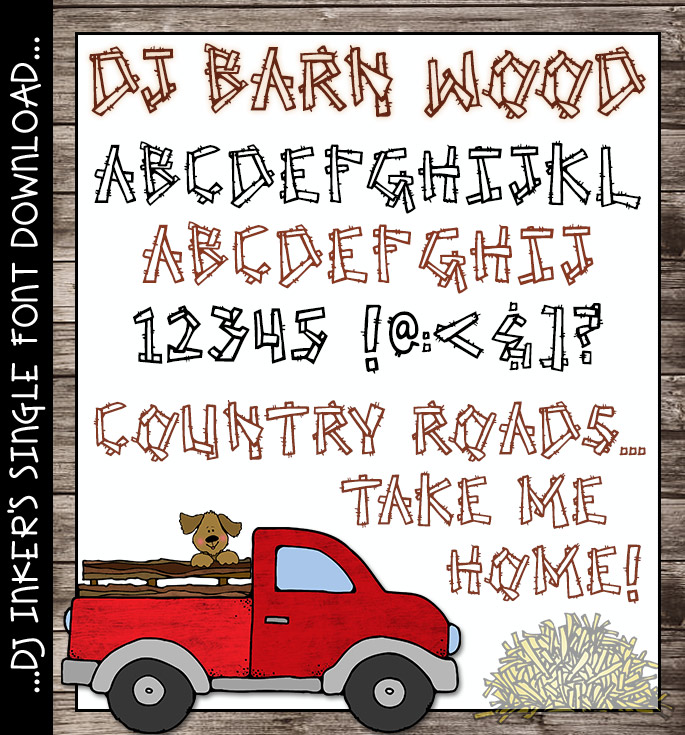 Give your text some country charm with DJ Inkers' rustic Barn Wood font