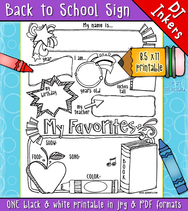 A fun kids printable for the first day of school, photo prop or memory books by DJ Inkers