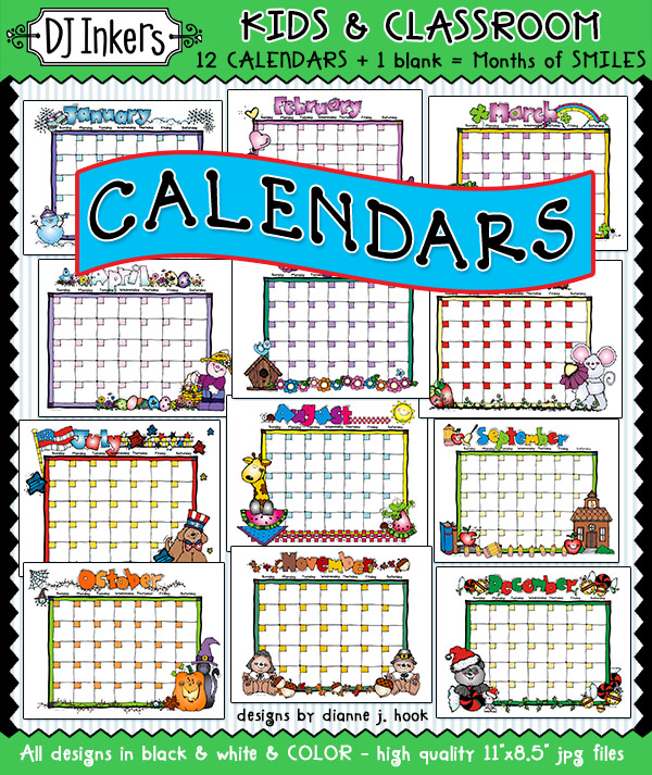 Monthly calendars for Kids and Classrooms by DJ Inkers