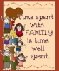 Time spent with family is time well spent. Made with DJ Simple Script font by DJ Inkers