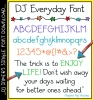 The perfect basic font for everyday text with a smile by DJ Inkers. Enjoy life quote