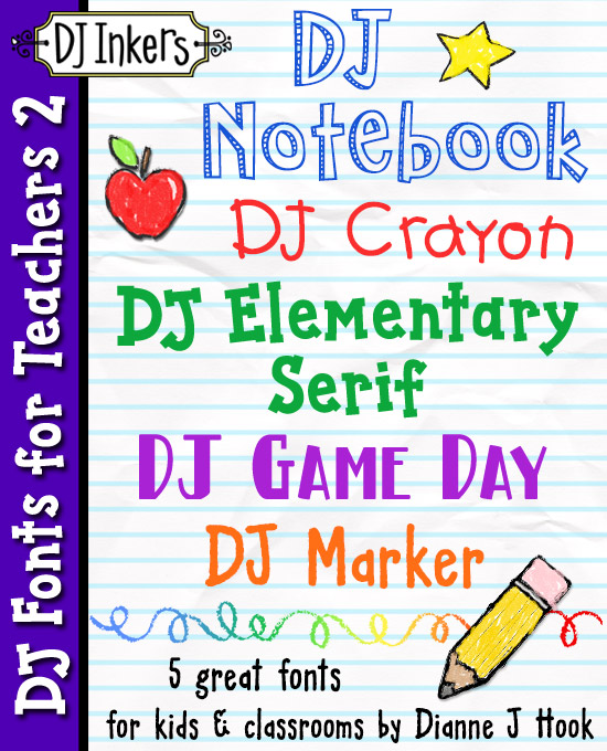 5 great fonts for teachers and schools by DJ Inkers
