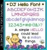Say hello to a fun basic font for text with a smile by DJ Inkers