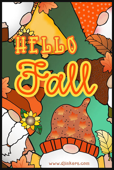 Hello Fall poster made with autumn gnomes clip art by DJ Inkers