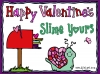 Slime Yours - snail Valentine with clip art by DJ Inkers