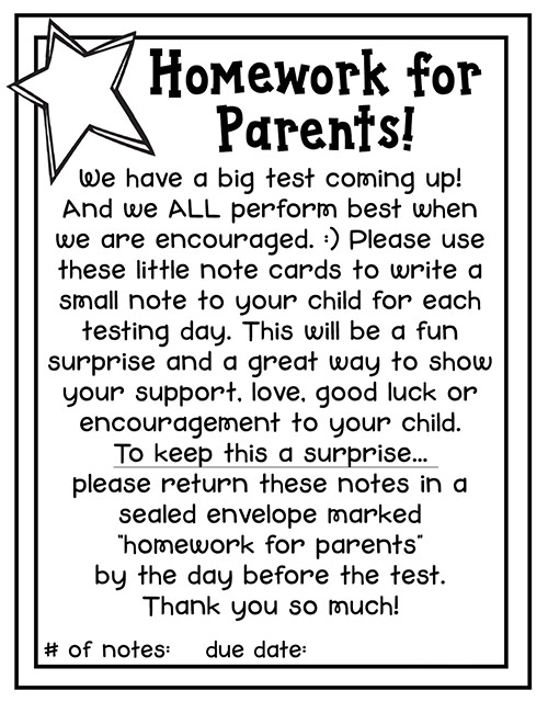 Homework for Parents writing notes to kids for test day