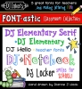 5 font-astic fonts for teachers and classrooms by DJ Inkers