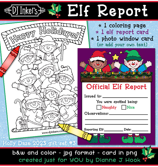 Elf Report, Card and Holiday Coloring Page Printables