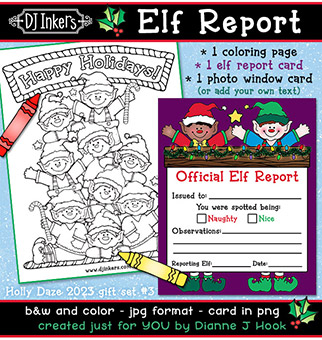 Elf Report, Card and Holiday Coloring Page Printables