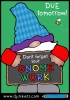 Do your Gnome Work sign made with DJ Inkers clip art and fonts