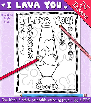 I Lava You - Printable Coloring Page by DJ Inkers